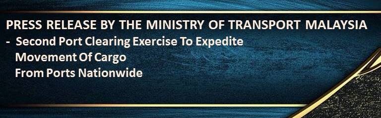 PRESS RELEASE BY THE MINISTRY OF TRANSPORT MALAYSIA